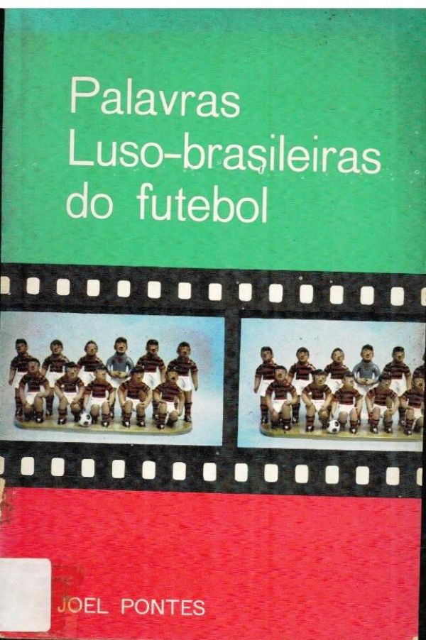 Palavras Luso-Brasileiraa do Futebol - 797 PON